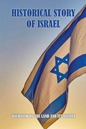 Historical Story Of Israel