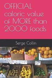 OFFICIAL caloric value of MORE than 2000 foods