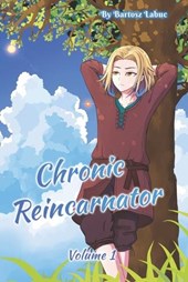 Chronic Reincarnator