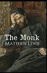 The Monk Annotated - LEWIS,  Matthew - 9798747019218