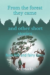 From the forest they came and other short stories