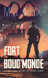 Fort Boud'Monde - KRIX,  Mike Dean - 9798747522756