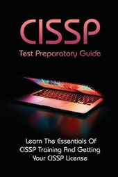 CISSP Test Preparatory Guide