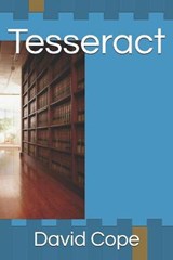 Tesseract - David Howell Cope - 9798748244558
