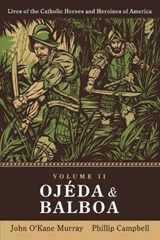 Ojeda and Balboa - CAMPBELL,  Phillip ; Murray, John O'Kane - 9798752115288