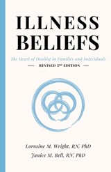 Illness Beliefs - Janice M Bell ; Lorraine M Wright - 9798756098990