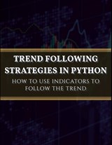 Trend Following Strategies in Python - KAABAR,  Sofien - 9798756939620