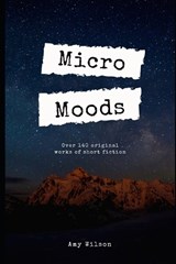 Micro Moods - WILSON,  Amy - 9798759439448