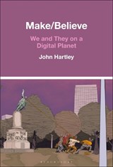Make / Believe - Prof. John (University of Sydney Hartley - 9798765128022