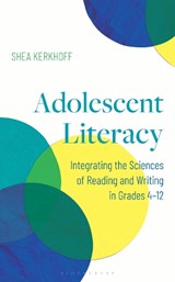 Adolescent Literacy - Shea Kerkhoff - 9798765144510