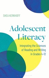 Adolescent Literacy - Shea Kerkhoff - 9798765144527