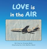 Love is in the Air - Vivienne Mohr - 9798765206867