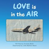 Love is in the Air - Vivienne Mohr - 9798765206874