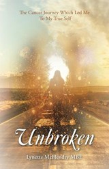 Unbroken - Lynette McHendry Mbe - 9798765216255