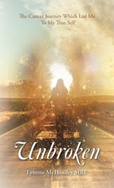 Unbroken - Lynette McHendry Mbe - 9798765216262