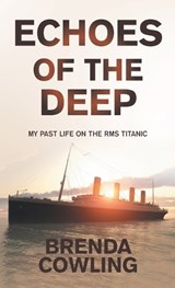 Echoes of the Deep - Brenda Cowling - 9798765216576
