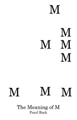 The Meaning of M - Pearl Rock - 9798765264980