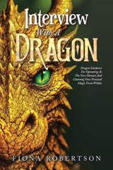 Interview With A Dragon - Fiona Robertson - 9798765268636