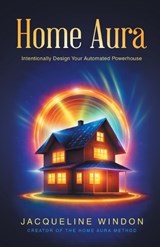 Home Aura - Jacqueline Windon - 9798765270370