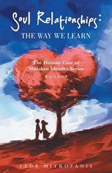 Soul Relationships - Leda Mitrofanis - 9798765271339