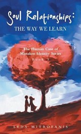 Soul Relationships - Leda Mitrofanis - 9798765271346