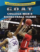 G.O.A.T. College Men's Basketball Teams - Diane Lindsey Reeves - 9798765668580