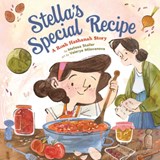Stella's Special Recipe: A Rosh Hashanah Story - Melissa Stoller - 9798765670552