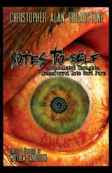Notes-To-Self - BROADSTONE,  Christopher Alan - 9798767777594