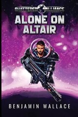 Alone on Altair - WALLACE,  Benjamin - 9798768142513