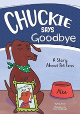 Chuckie Says Goodbye - JENSEN,  Amy Myers - 9798769278365