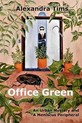 Office Green - Alexandra Tims - 9798773109518