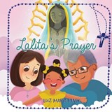 Lalita's Prayer - Luz Maria Mack - 9798774812103
