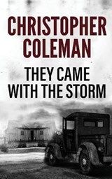They Came with the Storm - COLEMAN,  Christopher - 9798779049924