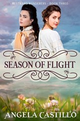 Season of Flight - Angela Castillo - 9798782077563
