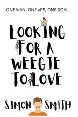 Looking For A Weegie To Love - SMITH,  Simon - 9798784634665