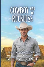 Cowboy Kind of Reckless