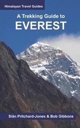 A Trekking Guide to Everest - Bob Gibbons - 9798787862232