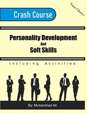 Personality Development and Soft Skills Crash Course