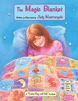 The Magic Blanket - Judy Mastrangelo - 9798795987774