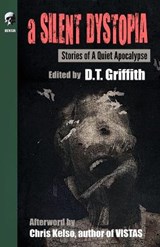 A Silent Dystopia - GRIFFITH,  D T - 9798815672543
