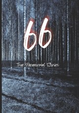 66 True Paranormal Stories: True Scary Stories to Tell in The Dark - Rohit Sharma - 9798818379913