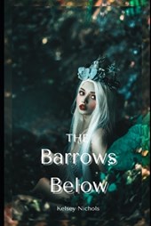 The Barrows Below
