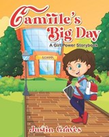 Camille's Big Day - GRAVES,  Justin - 9798821032157