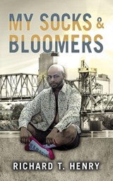 Socks and Bloomers - Richard Henry - 9798822905474
