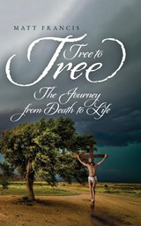 Tree To Tree - Matt Francis - 9798822907676