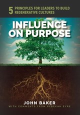 Baker, J: Influence On Purpose - John Baker - 9798822942967