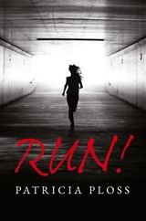 Run - Patricia Ploss - 9798822944268