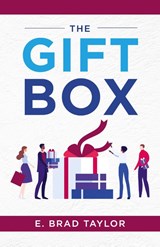 The Gift Box - E. Brad Taylor - 9798822950566