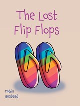 The Lost Flip Flops - Robin Anstead - 9798822964181