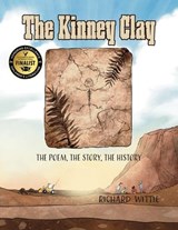The Kinney Clay - Richard Wittie - 9798822984240